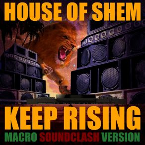 Keep Rising (Macro Soundclash Version) (Single) album cover