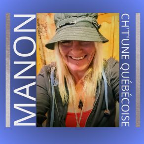 CH’T’UNE QUÉBÉCOISE album cover