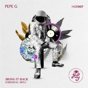 Bring It Back (Original Mix) album cover