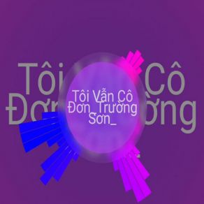 Tôi Vẫn Cô Đơn album cover