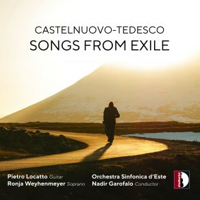 Castelnuovo-Tedesco: Songs From Exile album cover