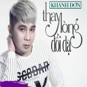 Thay Lòng Đổi Dạ album cover