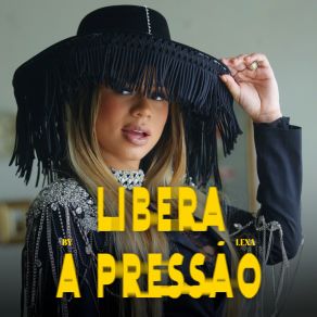 Libera A Pressão (Single) album cover