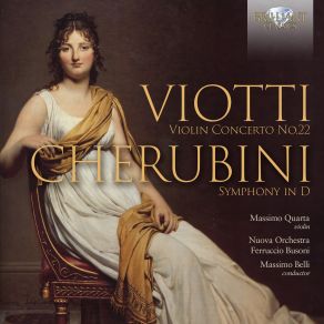 Viotti: Violin Concerto No. 22; Cherubini: Symphony In D album cover