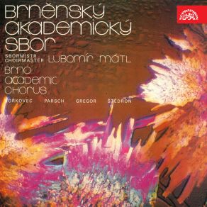 Brněnský Akademický Sbor - Bořkovec, Parsch, Gregor, Štědroň album cover
