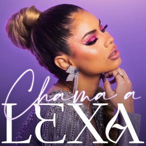 Chama A Lexa album cover