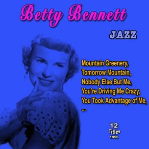 Betty Bennett - American Jazz And Big Band Singe (12 Titles - 1955) album cover