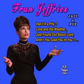 Fran Jeffries American Jazz & Pop Singe (12 Titles - 1960) album cover