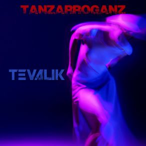 Tanzarroganz album cover