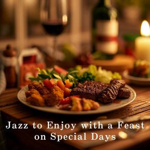 Jazz To Enjoy With A Feast On Special Days album cover