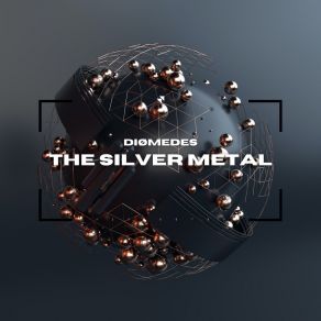 The Silver Metal album cover