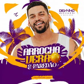 Arrocha Verão & Paredão - Fevereiro 2024 album cover