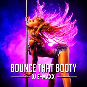 Bounce That Booty album cover