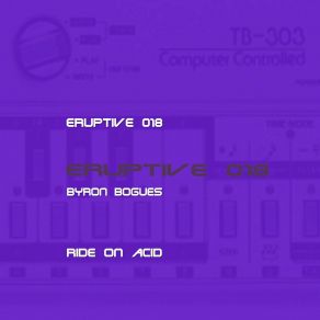 Ride On Acid (Eruptive 018) album cover