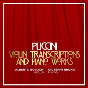 Giuseppe Bruno - Puccini - Violin Transcriptions & Piano Works album cover