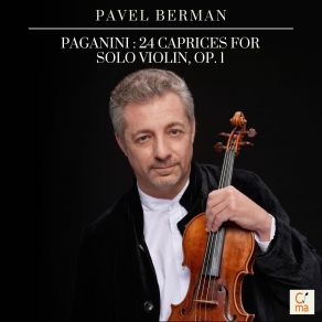 Paganini - 24 Caprices For Solo Violin, Op. 1 - Pavel Berman album cover