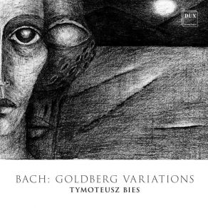 Tymoteusz Bies - Bach - Goldberg Variations album cover
