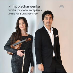 Scharwenka: Works For Violin & Piano album cover
