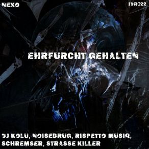 Ehrfurcht Gehalten album cover