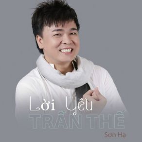 Lời Yêu Trần Thế album cover