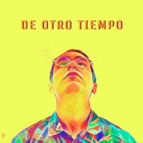 De Otro Tiempo album cover