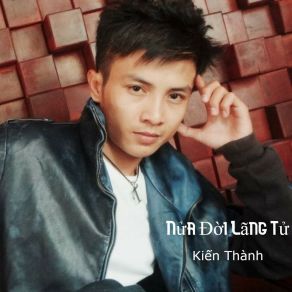 Nửa Đời Lãng Tử album cover