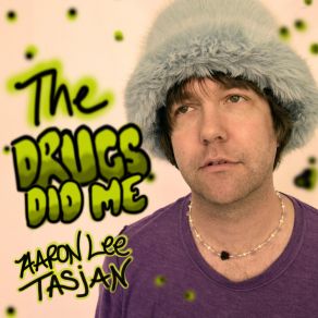 The Drugs Did Me album cover