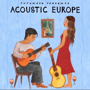 Acoustic Europe By Putumayo album cover