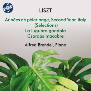 Liszt: Années De Pèlerinage II, La Lugubre Gondola & Csárdás Macabre album cover