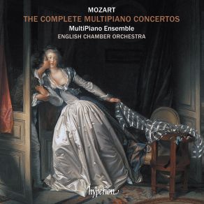Mozart: The Complete Multipiano Concertos album cover