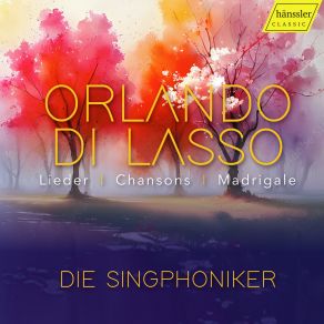 Lasso: Lieder, Chansons & Madrigale album cover