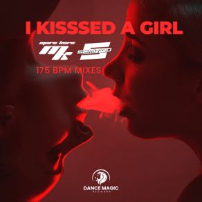 I Kissed A Girl (175 BPM Mixes) album cover
