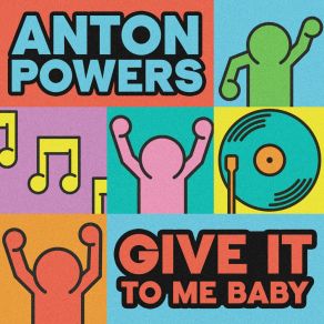 Give It To Me Baby album cover