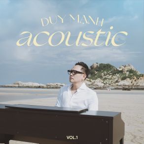 Duy Mạnh Acoustic, Vol. 1 (Acoustic Version) album cover