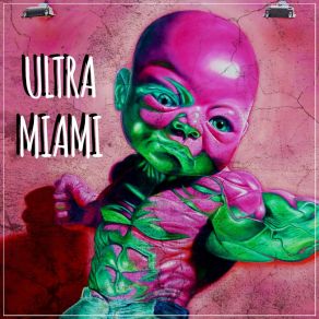 Ultra Miami album cover