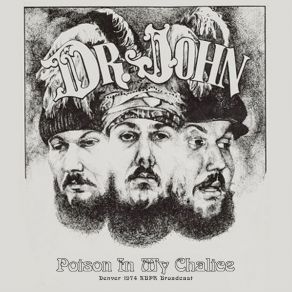 Poison In My Chalice (Live In Denver '74) album cover