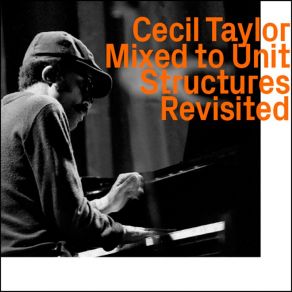 Mixed To Unit Structures Revisited album cover