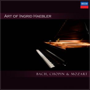 Art Of Ingrid Haebler - Bach, Chopin & Mozart (CD2) album cover