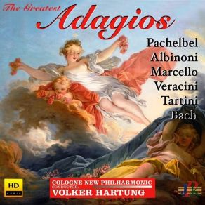Cologne New Philharmonic & Volker Hartung - The Greatest Adagios album cover