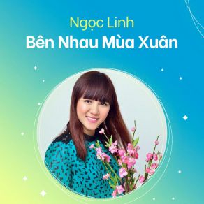 Bên Nhau Mùa Xuân album cover
