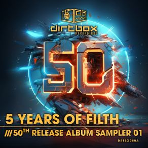 5 Years Of Filth- 50th Release Album Sampler 1 album cover