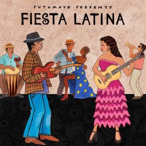 Fiesta Latina By Putumayo album cover