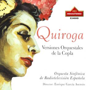 Quiroga: Versiones Orquestales De La Copla (Remastered 2024) album cover