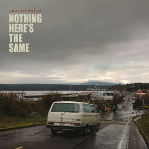 Nothing Here’s The Same album cover