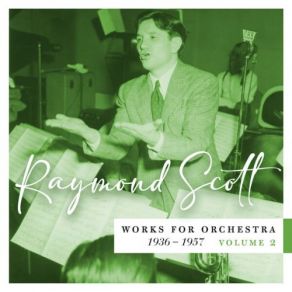 Works For Orchestra, 1936–1957 (Vol. 2) album cover