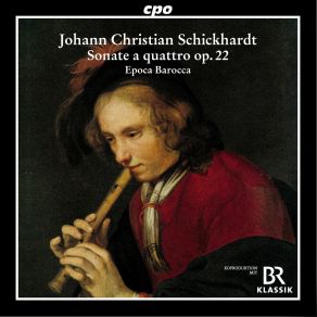 Johann Christian Schickhardt: Six Sonatas Op. 22 album cover