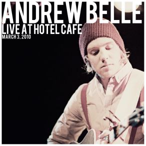 Live At Hotel Cafe, Los Angeles, CA - March 3 album cover