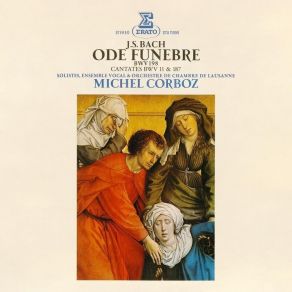 Michel Corboz - Bach - Ode Funèbre, BWV 198 album cover