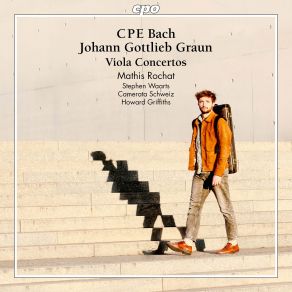 Mathis Rochat - CPE Bach · Johann Gottlieb Graun - Viola Concertos album cover