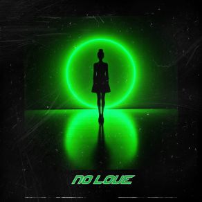 No Love album cover